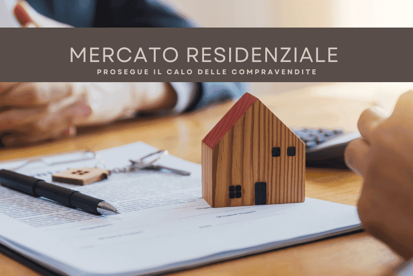 Prosegue il calo del mercato residenziale italiano Prosegue il calo del mercato residenziale italiano